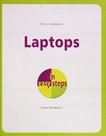 Laptops in easy steps / Nick Vandome.