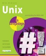 Unix in easy steps / Mike McGrath.