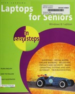 Laptops for seniors in easy steps / Nick Vandome.