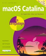 MacOS Catalina in easy steps : for all Macs (iMac, Mac mini, Mac Pro and MacBook) with macOS Catalina (v 10.15) / Nick Vandome.