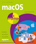MacOS Big Sur in easy steps : for all Macs (iMac, Man mini, Mac Pro and MacBook) with MacOS Big Sur (v 11) / Nick Vandome.