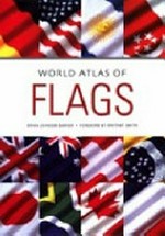 World atlas of flags / Brian Johnson Barker.
