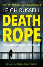 Death rope / Leigh Russell.