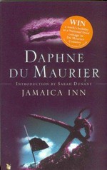 Jamaica Inn / Daphne du Maurier, with an introduction by Sarah Dunant.
