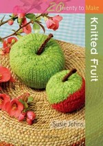 Knitted fruit / Suzie Johns.