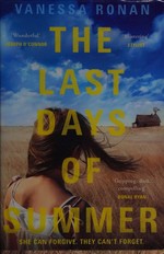 The last days of summer / Vanessa Ronan.