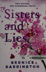 Sisters and lies / Bernice Barrington.