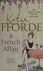 A French affair / Katie Fforde.