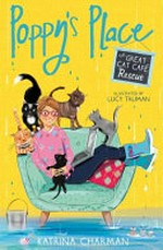 The great cat cafe rescue / Katrina Charman ; illustrated by Lucy Truman.