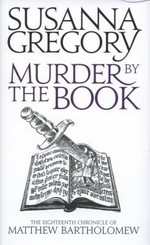 Murder by the book / Susanna Gregory.