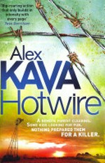 Hotwire / Alex Kava.