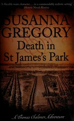 Death in St James's Park / Susanna Gregory.