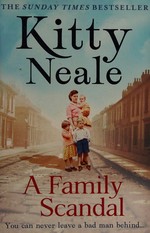 A family scandal / Kitty Neale.