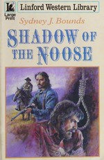 Shadow of the noose / Sydney J. Bounds.