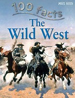 The Wild West / Andrew Langley.