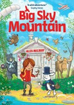 Big Sky Mountain / Alex Milway.