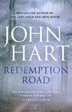 Redemption Road / John Hart.