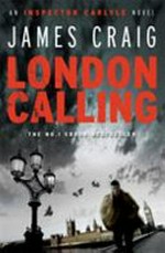 London calling / James Craig.