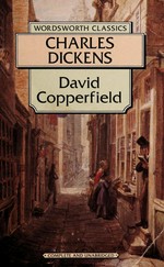 David Copperfield / Charles Dickens.