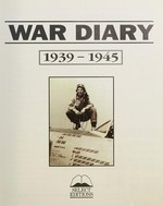 War diary, 1939-1945.