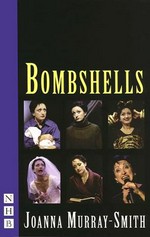 Bombshells / Joanna Murray-Smith.