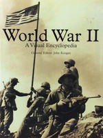 World War II : a visual encyclopedia