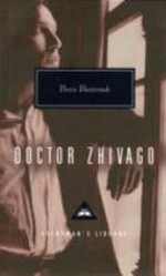 Doctor Zhivago / Boris Pasternak ; translated from the Russian by Manya Harari and Max Hayward