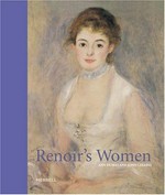 Renoir's women / Ann Dumas and John Collins.