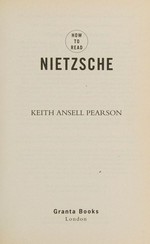 How to read Nietzsche / Keith Ansell-Pearson.
