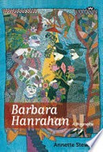 Barbara Hanrahan : a biography / Annette Stewart.