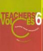 Teacher's voices. teaching casual coversation / editor: Helen de Silva Joyce. 6 :