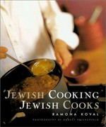 Jewish cooking, Jewish cooks / Ramona Koval ; photography by Robert Reichenfeld.