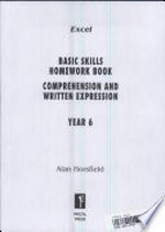 Comprehension and written expression. Alan Horsfield. Year 6, ages 11-12 /