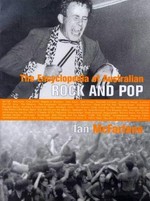 The encyclopedia of Australian rock and pop / Ian McFarlane.