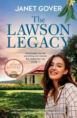 The Lawson legacy / Janet Gover.