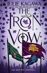 The iron vow / Julie Kagawa.