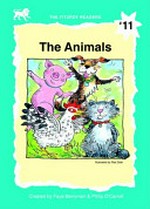 The animals / created by Faye Berryman & Philip O'Carroll ; illustrated by Rae Dale.