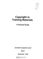 Copyright in training materials : a practical guide.