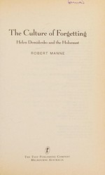 The culture of forgetting : Helen Demidenko and the Holocaust / Robert Manne.