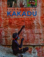 Kakadu / written by Stanley Breeden ; photographs by Belinda Wright