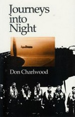 Journeys into night / Don Charlwood.