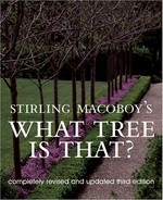 Stirling Macoboy's what tree is that? / revised and updated by Tony Rodd.