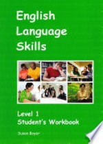 English language skills : Level 1, Student's workbook / Susan Boyer.