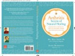 Arthritis : secrets of natural healing / Mao Shing Ni, Ph.D., D.O.M., L.Ac. and Jason Moskovitz, M.A.T.C.M., Dipl.O.M., L.Ac.