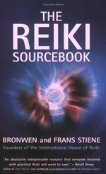 The Reiki sourcebook / Bronwen and Frans Stiene.