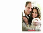 Prince William and Kate Middleton : their story / by Vicky Shipton.