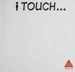 I touch-- / PatrickGeorge.