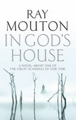 In God's house / Ray Mouton.