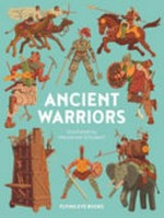 Ancient warriors / Iris Volant & Joe Lillington.