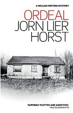 Ordeal / Jorn Lier Horst ; translated by Anne Bruce.